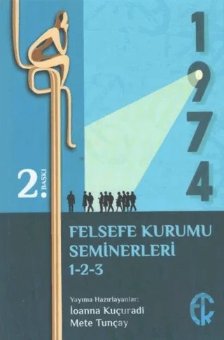 Türkiye Felsefe Kurumu Seminerleri 1-2-3 – İoanna Kuçuradi, Mete Tunçay – Türkiye Felsefe Kurumu kitap kapağı