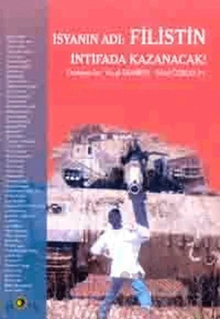 İsyanın Adı: Filistin İntifada Kazanacak! – Derleme – Ütopya Yayınevi kitap kapağı