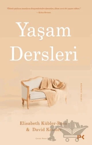 Yaşam Dersleri – David Kessler, Elisabeth Kübler-Ross – Profil Kitap kitap kapağı