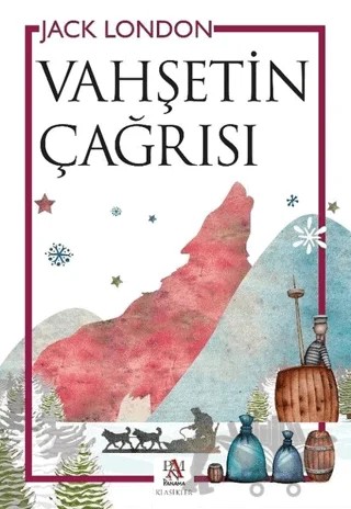 Vahşetin Çağrısı – Jack London – Panama Yayıncılık kitap kapağı