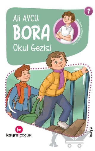 Bora - Okul Gezisi – Ali Avcu – Kayra Çocuk kitap kapağı