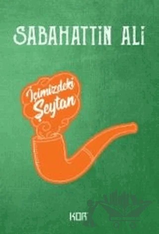 İçimizdeki Şeytan – Sabahattin Ali – Kor Kitap kitap kapağı