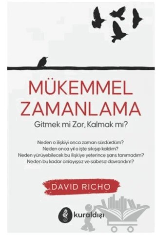 Mükemmel Zamanlama – David Richo – Kuraldışı Yayınevi kitap kapağı