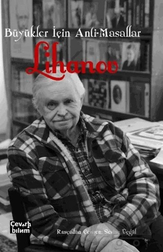 Büyükler İçin Anti-Masallar – Albert Lihanov – Çeviribilim kitap kapağı