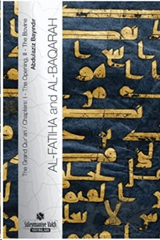Al-Fatiha and Al-Baqarah – Abdülaziz Bayındır – Süleymaniye Vakfı Yayınları kitap kapağı