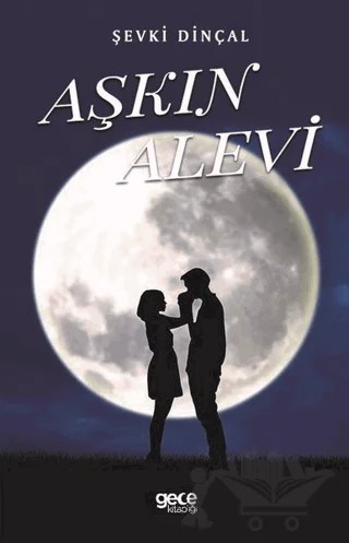 Aşkın Alevi – Şevki Dinçal – Gece Kitaplığı kitap kapağı