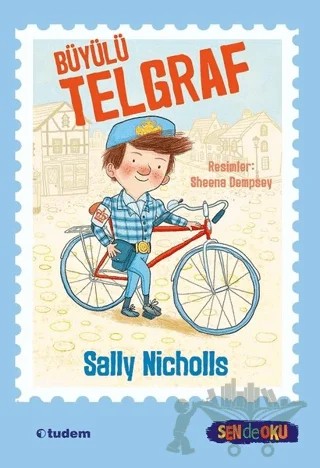 Büyülü Telgraf – Sally Nicholls – Tudem Yayınları kitap kapağı