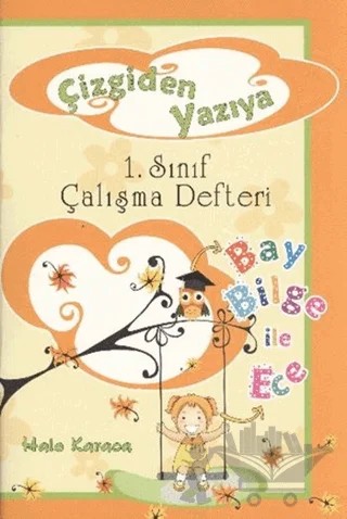 Çizgiden Yazıya 1. Sınıf Çalışma Defteri – Hale Karaca – Yuva Yayınları kitap kapağı