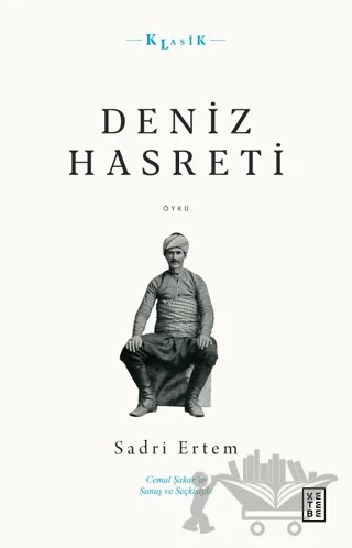 Deniz Hasreti – Sadri Ertem – Ketebe Yayınları kitap kapağı
