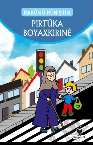 Rabun u Runiştin Pirtuka Boyaxkirine – Kolektif – Tire Kitap kitap kapağı