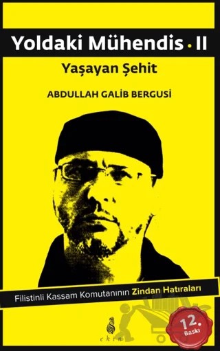 Yoldaki Mühendis 2 – Abdullah Galib Bergusi – Ekin Yayınları kitap kapağı