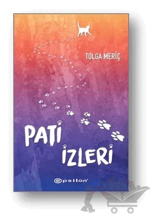 Pati İzleri – Tolga Meriç – Epsilon Yayınevi kitap kapağı