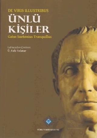 Ünlü Kişiler – Gaius Suetonius Tranquillus – Türk Tarih Kurumu Yayınları kitap kapağı