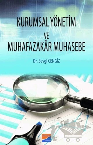 Kurumsal Yönetim ve Muhafazakar Muhasebe – Sevgi Cengiz – Siyasal Kitabevi kitap kapağı