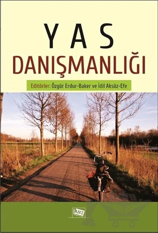 Yas Danışmanlığı – İdil Aksöz Efe, Özgür Erdur Baker – Anı Yayıncılık kitap kapağı