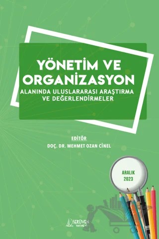 Yönetim ve Organizasyon Alanında Uluslararası Araştırma ve Değerlendirmeler - Aralık 2023 – Kolektif – Serüven Yayınevi kitap kapağı