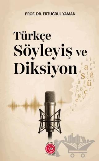 Türkçe Söyleyiş ve Diksiyon