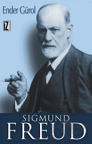 Sigmund Freud – Ender Gürol – İz Yayıncılık kitap kapağı