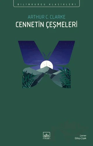 Cennetin Çeşmeleri – Arthur C. Clarke – İthaki Yayınları kitap kapağı