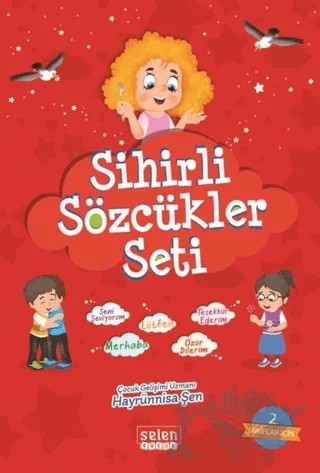 Sihirli Sözcükler Seti (5 Kitap Takım + soru kitapçığı) – Hayrünnisa Şen – Selen Çocuk kitap kapağı