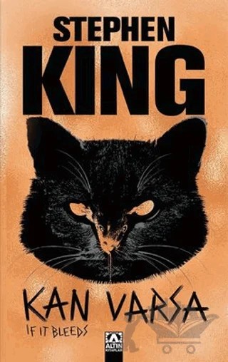 Kan Varsa – Stephen King – Altın Kitaplar kitap kapağı