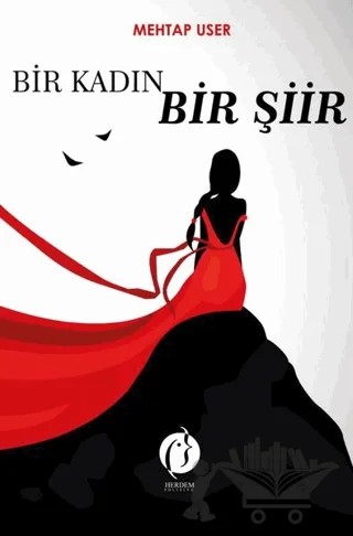 Bir Kadın Bir Şiir – Mehtap User – Herdem Kitap kitap kapağı