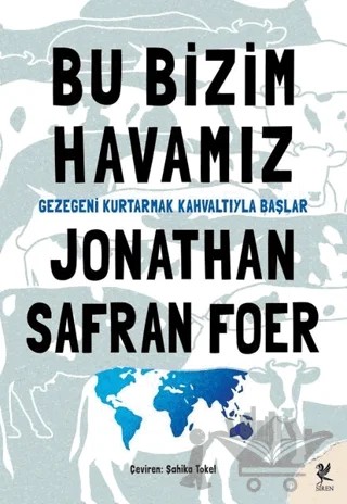 Bu Bizim Havamız – Jonathan Safran Foer – Siren Yayınları kitap kapağı