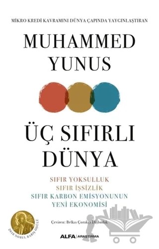Üç Sıfırlı Dünya – Muhammed Yunus – Alfa Yayınları kitap kapağı