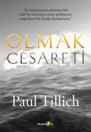 Olmak Cesareti – Paul Tillich – Okuyan Us Yayınları kitap kapağı