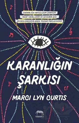 Karanlığın Şarkısı – Marci Lyn Curtis – Yabancı Yayınları kitap kapağı
