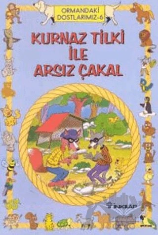 Kurnaz Tilki ile Arsız Çakal – İnci Kut – İnkılap Kitabevi kitap kapağı