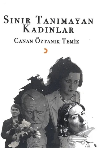 Sınır Tanımayan Kadınlar – Canan Öztanık Temiz – Cinius Yayınları kitap kapağı