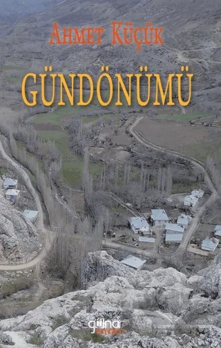 Gündönümü – Ahmet Küçük – Gülnar Yayınları kitap kapağı