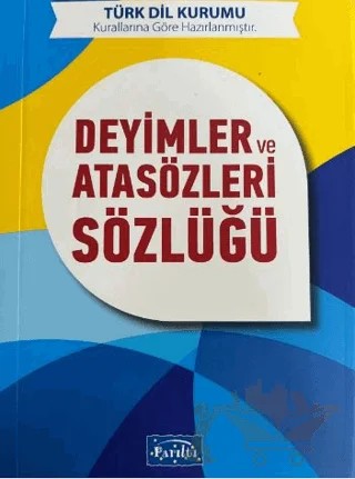 Deyimler ve Atasözleri Sözlüğü – Kolektif – Parıltı Yayınları kitap kapağı