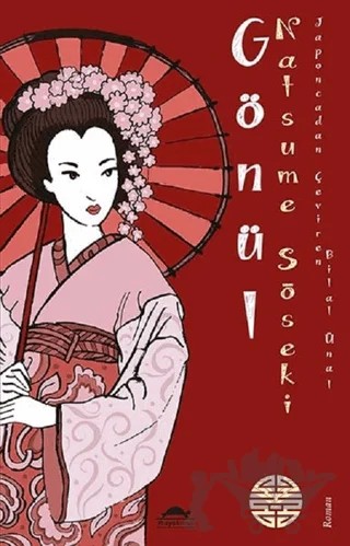 Gönül – Natsume Soseki – Maya Kitap kitap kapağı