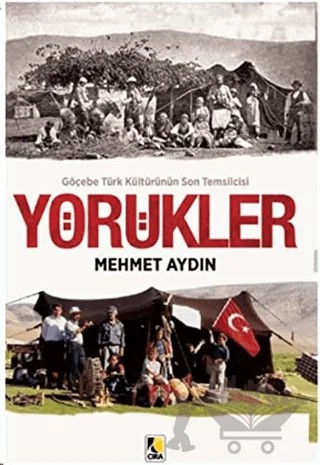 Yörükler – Mehmet Aydın – Çıra Yayınları kitap kapağı