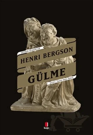 Gülme – Henrı Bergson – Kapı Yayınları kitap kapağı