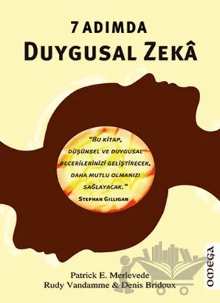 7 Adımda Duygusal Zeka – Denis Bridoux, Patrick E. Merlevede, Rudy Vandamme – Omega kitap kapağı