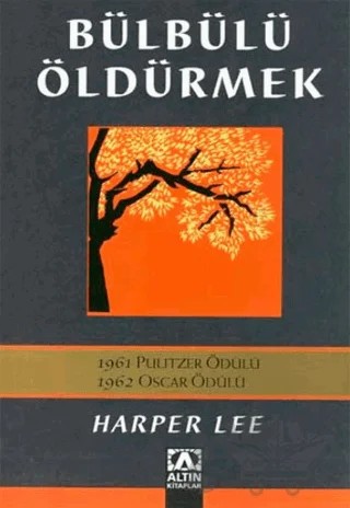 Bülbülü Öldürmek – Harper Lee – Altın Kitaplar kitap kapağı