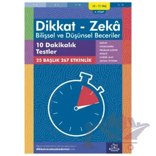 10-11 Yaş Dikkat - Zeka - Bilişsel ve Düşünsel Beceriler - 10 Dakikalık Testler 4. Kitap – Alison Primrose – Dikkat ve Zeka Akademisi Yayınları kitap kapağı