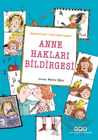 Anne Hakları Bildirgesi – Elisabeth Brami – Yapı Kredi Yayınları kitap kapağı