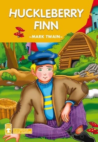 Huckleberry Finn – Mark Twaın – Timaş Çocuk kitap kapağı