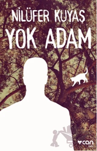 Yok Adam – Nilüfer Kuyaş – Can Yayınları kitap kapağı