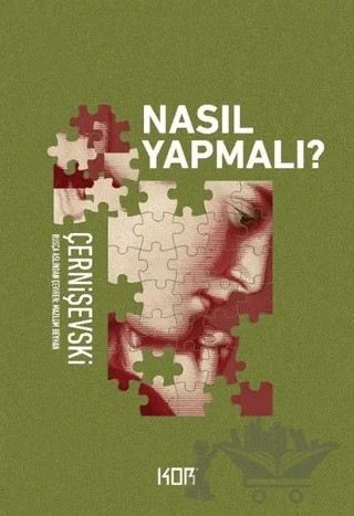 Nasıl Yapmalı? – Nikolay Çernişevski – Kor Kitap kitap kapağı