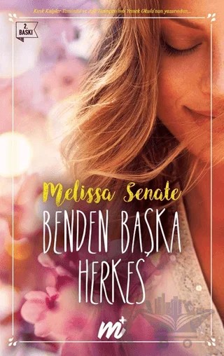 Benden Başka Herkes (Özel Seri) – Melissa Senate – Martı Yayınları kitap kapağı