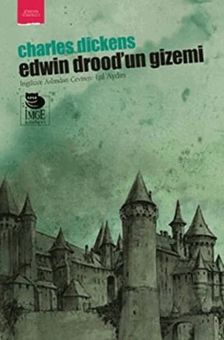 Edwin Drood'un Gizemi – Charles Dickens – İmge Kitabevi Yayınları kitap kapağı
