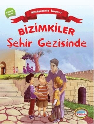 Bizimkiler Şehir Gezisinde – Ayşe Alkan Sarıçiçek – İnkılab Yayınları kitap kapağı