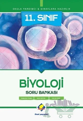 11. Sınıf Biyoloji Soru Bankası – Aslan Cingiz, Dilay Büyük, Ramazan Yılmaz – Final Yayınları kitap kapağı