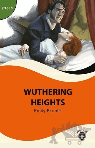 Wuthering Heights Stage 3 – Emily Bronte – Dorlion Yayınları kitap kapağı