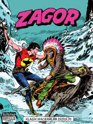 Zagor Klasik Maceralar Dizisi Cilt: 70 – Marcello Toninelli – Lal Kitap kitap kapağı